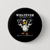 Funny Duck Shirt Funny Quote Graphic Tees For Men  Button (Vorderseite)