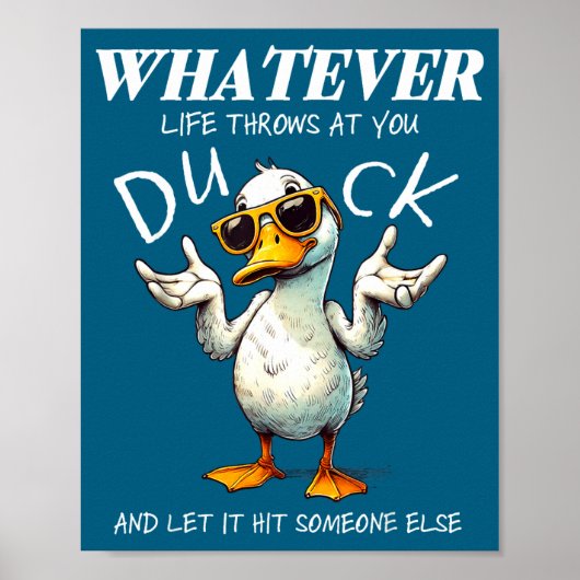 Funny Duck Shirt Funny Quote Graphic Tees For Men Poster (Vorne)