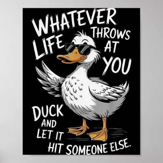 Funny Duck Shirt Funny Quote Graphic Tees For Men  Poster (Vorne)
