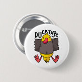 Funny Duck Tape Button (Vorne & Hinten)