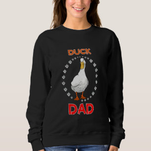 Funny Duck Vater Duck Lover Funny Duck Eigentümer Sweatshirt