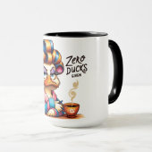 Funny Duck Zitat Tasse (VorderseiteRechts)