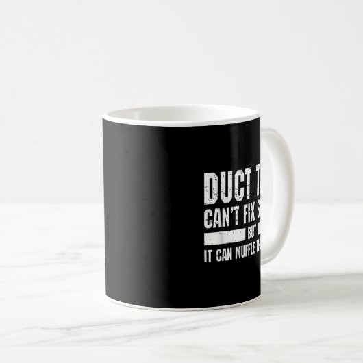 Funny Duct Tape kann das T-Shirt nicht reparieren Kaffeetasse (VorderseiteRechts)