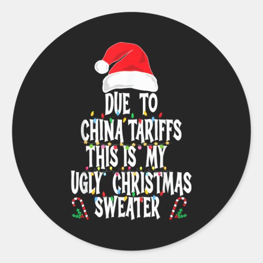 Funny Due To China Tarriffs Ugly Christmas Sweater Runder Aufkleber (Vorderseite)