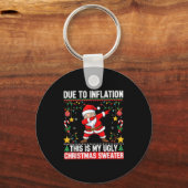 Funny Due To Inflation This Is My Ugly Sweater For Schlüsselanhänger (Vorderseite)