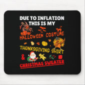 Funny Due To Inflation This Is Xmas New Year's Eve Mousepad (Vorne)