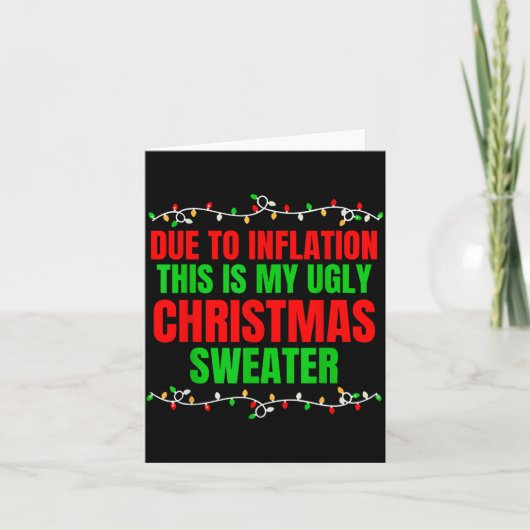 Funny Due To Inflation Ugly Christmas Sweaters Fam Karte (Vorderseite)