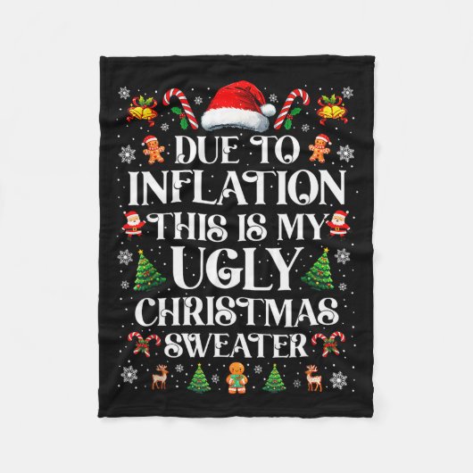 Funny Due To Inflation Ugly Christmas Sweaters For Fleecedecke (Vorderseite)