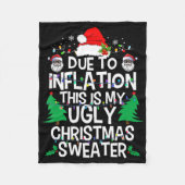Funny Due To Inflation Ugly Christmas Sweaters For Fleecedecke (Vorderseite)