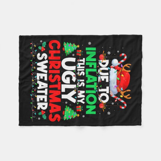 Funny Due To Inflation Ugly Christmas Sweaters For Fleecedecke (Vorderseite (Horizontal))