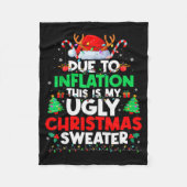 Funny Due To Inflation Ugly Christmas Sweaters For Fleecedecke (Vorderseite)