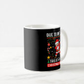 Funny Due To Inflation Ugly Christmas Sweaters For Kaffeetasse (VorderseiteRechts)