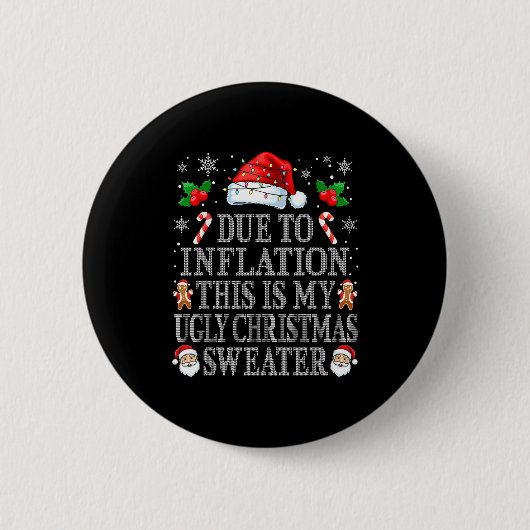 Funny Due To Inflation Ugly Christmas Sweaters Men Button (Vorderseite)