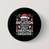 Funny Due To Inflation Ugly Christmas Sweaters Men Button (Vorderseite)