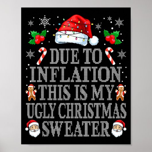Funny Due To Inflation Ugly Christmas Sweaters Men Poster (Vorne)