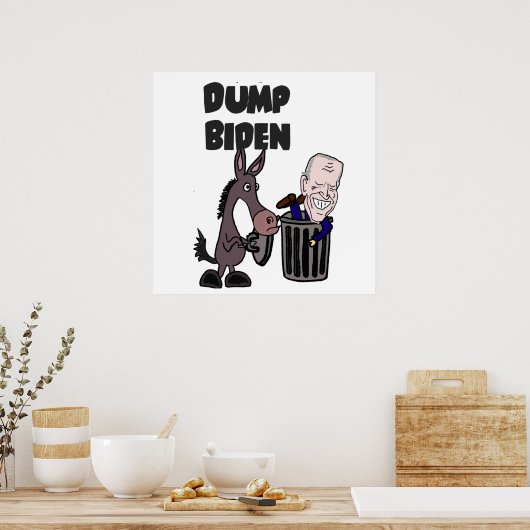 Funny Dump Joe Biden Cartoon Poster (Küche)