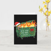 Funny Dumpster Fire It's Fine I'm Fine 2025 Christ Karte (Gelbe Blume)