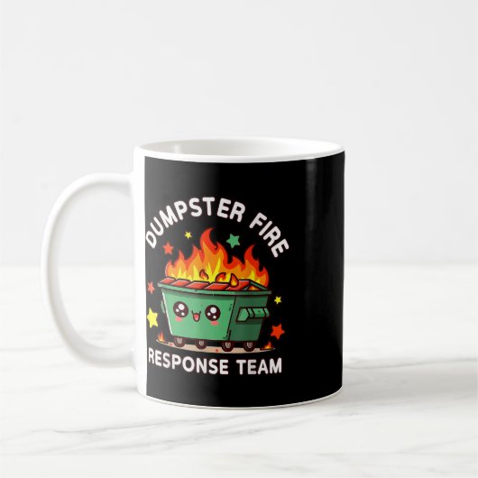 Funny Dumpster Fire Response Team Meme Funny Work Kaffeetasse (Links)