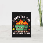 Funny Dumpster Fire Response Team Meme Funny Work Karte (Vorderseite)