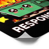 Funny Dumpster Fire Response Team Meme Funny Work Poster (Ecke)