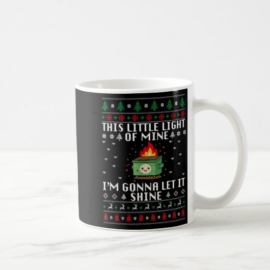 Funny Dumpster Fire Ugly Christmas Sweaters For Me Kaffeetasse (Rechts)