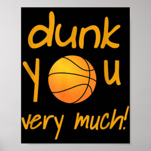 Funny Dunk Sie sehr viel Basketball Sommer Camp Sp Poster