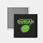Funny Durian Stink Zitat Grafik Magnet (Vorderseite/Rückseite)
