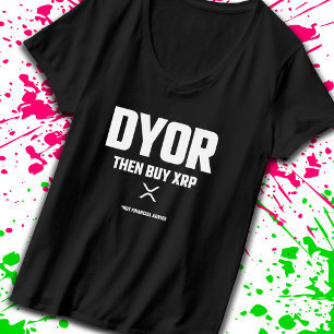 Funny DYOR Machen Sie Ihre eigene Forschung XRP Kr T-Shirt