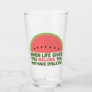 Funny Dyslexia Zitat Dyslexischer Spaß Watermelon Glas