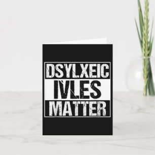 Funny Dyslexic Lives _ Adhd _ Dyslexie Bewusstsein Karte