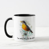 Funny, Early Bird bekommt die Coffee Robin Tasse (Links)