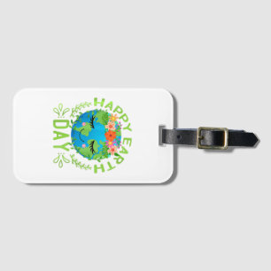 Funny Earth Day Zitat Earth Cool Happy Earth Day Gepäckanhänger