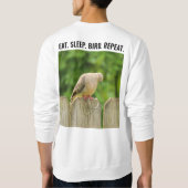 Funny Eat Sleep Bird Wiederholung Birdwatcher Sweatshirt (Rückseite)
