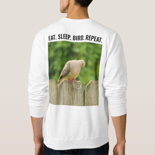 Funny Eat Sleep Bird Wiederholung Birdwatcher Sweatshirt (Rückseite)