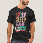 Funny Eat Sleep Game Wiederholung | Collage Style  T-Shirt (Vorderseite)