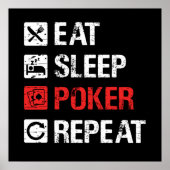 Funny eat sleep Poker wiederholen Casino Wortart Poster (Vorne)