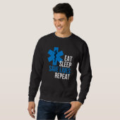 Funny Eat Sleep Rettend Leben wiederholen Coole Em Sweatshirt (Vorne ganz)