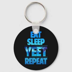 Funny Eat Sleep Yeet Wiederholung Vintag Schlüsselanhänger