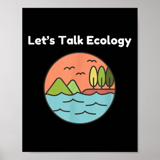 Funny Ecologist Ecology Environmental Protection L Poster (Vorne)