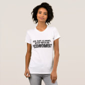 Funny Economist T-Shirt (Vorne ganz)