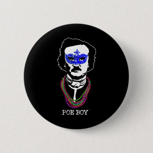 Funny Edgar Allan Poe Mardi Gras Mashup 1 Button