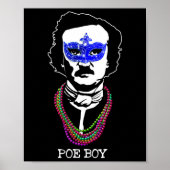Funny Edgar Allan Poe Mardi Gras Mashup 1 Poster (Vorne)