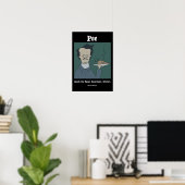 Funny Edgar Allan Poe Poster (Heimbüro)