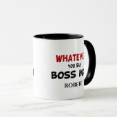 Funny Egal, was für eine Tasse Boss Man (VorderseiteRechts)