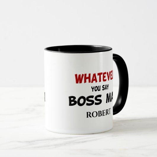 Funny Egal, was für eine Tasse Boss Man (VorderseiteRechts)