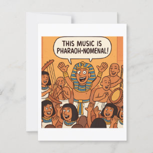 Funny Egyptian Pharaoh   Pharao-nomenal Music Postkarte