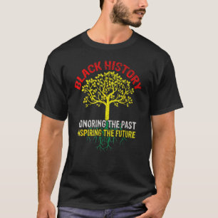 Funny Ehre für die Vergangenheit, die die Zukunft T-Shirt