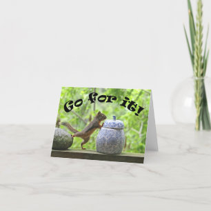 Funny Eichhörnchen Bild ~ Go For It! Karte