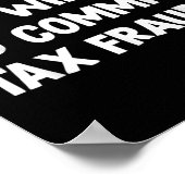 Funny eingeführt, aber willens, Steuerbetrug zu be Poster (Ecke)