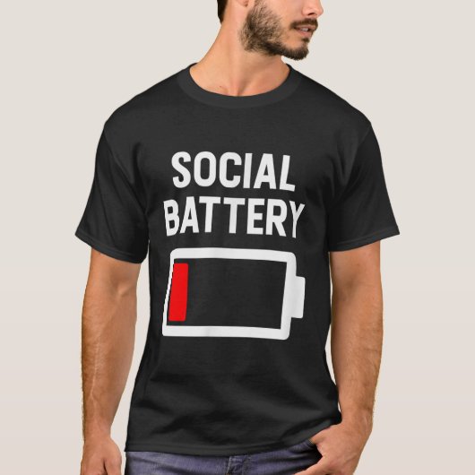 Funny eingeführt Low Social Battery Level Anti Soc T-Shirt (Vorderseite)
